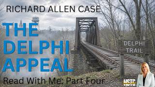 Psychological Coercion in Delphi Murders: Richard Allen's Defense Strategy
