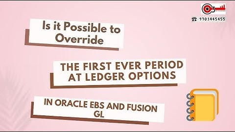 Is it Possible to Override the first Ever Period at Ledger Options in Oracle EBS and Fusion GL?
