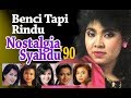 Nostalgia'90: Yg masih tersisa di hati