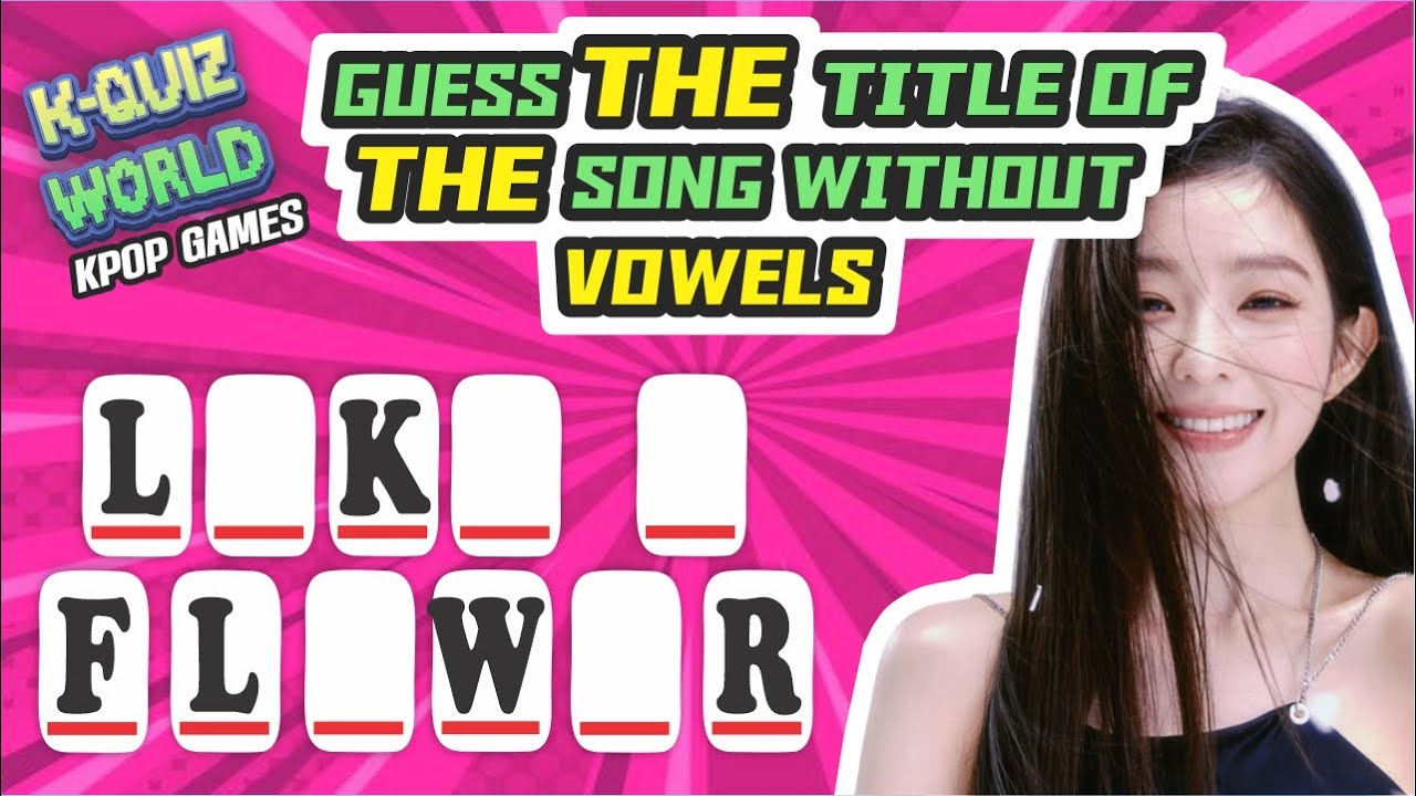 CAN YOU GUESS THE TITLE OF THE SONG WITHOUT VOWELS?  /(30 ROUNDS) | KPOP GAME | KPOP QUIZ WORLD 2024