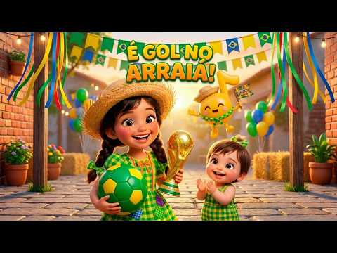 É Gol no Arraiá! ⚽🎉 Música da Copa e Festa Junina | Happy Tune Kids