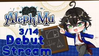 【MATH VTUBER DEBUT】Pi Day with Aleph Mu 🧮🐈