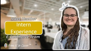 Intern Experience - Meet Heather, E-Commerce Team | NSTEM