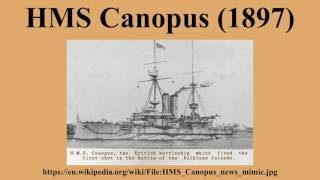 Video software we use: https://amzn.to/2kpdcqf ad-free videos. you can
support us by purchasing something through our amazon-url, thanks :)
hms canopus was a...