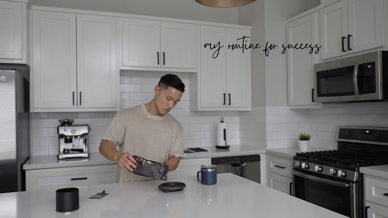 My routine for success