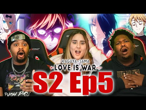 Kick Them DOWN ! kaguya sama love is war Season 2 Reaction episode 5