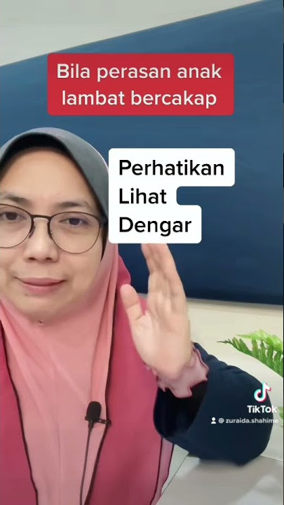 Bila perasan anak lambat bercakap, apa perlu dibuat?