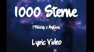 1000 Sterne - 1986zig feat. Ayliva [Lyric Video]