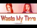 [Al Original] JENNIE, ROSÉ - 'Waste my time' (시간 낭비하다) | COLOR CODED LYRICS