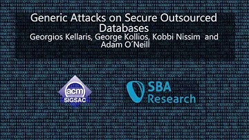 CCS 2016 - Generic Attacks on Secure Outsourced Databases