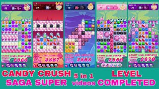 CANDY CRUSH SAGA || SUPER LEVEL 5 in 1 videos || Game Play || special level completely screenshot 3