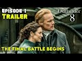 Outlander Season 8 Episode 1| Jamie and Claire’s Final Goodbye