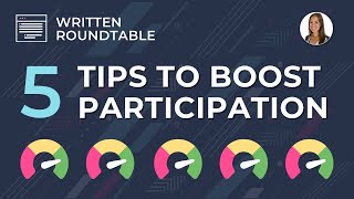 Boosting Student Participation in the Written RoundTable on Parlay