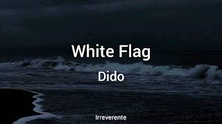 Dido - White Flag Español