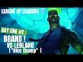 Le retour sur lol  day one 2  brand vs leblanc  nice champ 