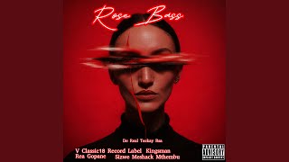 Rose Bass Remix