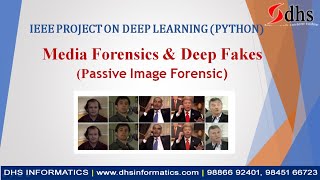 IEEE Project Media Forensics & Deep Fakes | Passive Image | Fake Image Detection |Deep Learning| DHS