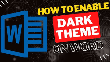 How to Enable Dark Theme on Microsoft Word