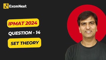 IPMAT 2024 | Question - 14 | QA | SA | Section - 1 | IPMAT Original Question | Set Theory | Intense