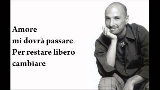 Video thumbnail of "Alex Baroni - CAMBIARE + testo"