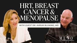 The TRUTH About Estrogen & Breast Cancer (What Doctors Don't Tell You) with Dr. Avrum Bluming