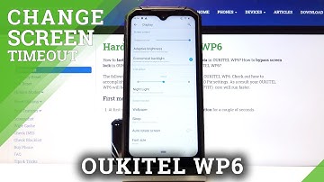 How to Set Screen Timeout in OUKITEL WP6 – Blackout Options