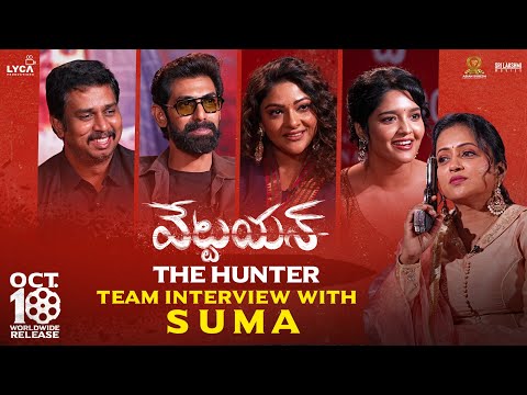 Vettaiyan The Hunter Movie Team Interview With Suma | T.J. Gnanavel | Rana Daggubati | Ritika Singh