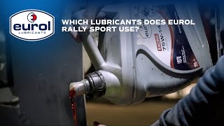 Which lubricants does Eurol Rallysport use during the Dakar Rally?