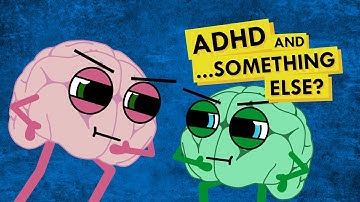 Do You Have ADHD, Something Else, Or... Both?? (ft Comorbidities)