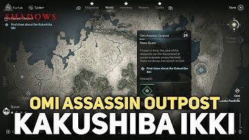 Find Clues About The Kakushiba Ikki - Omi Assassin Outpost - Assassins Creed Shadows