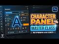 Adobe Photoshop Full Course Class 19 | Master the Character Panel
