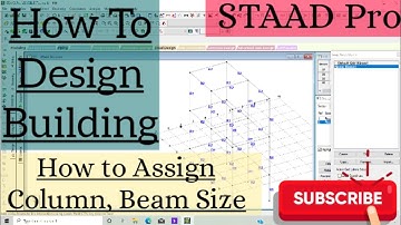 How To Assign Column And Beam Size And How To Convert In G+1 Building Detailed Study Of STAAD Pro.