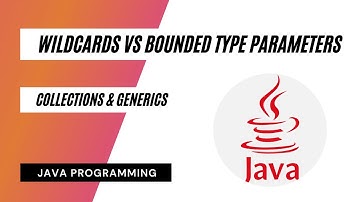 Wildcards and Bounded Type Parameters in Java