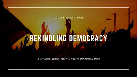 Rekindling Democracy - An Interview with Cormac Russell