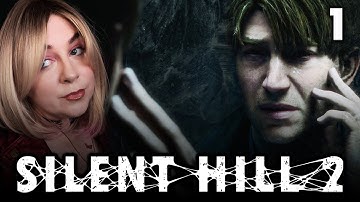 My FIRST EVER Silent Hill! | Silent Hill 2 Remake First Playthrough | Part 1