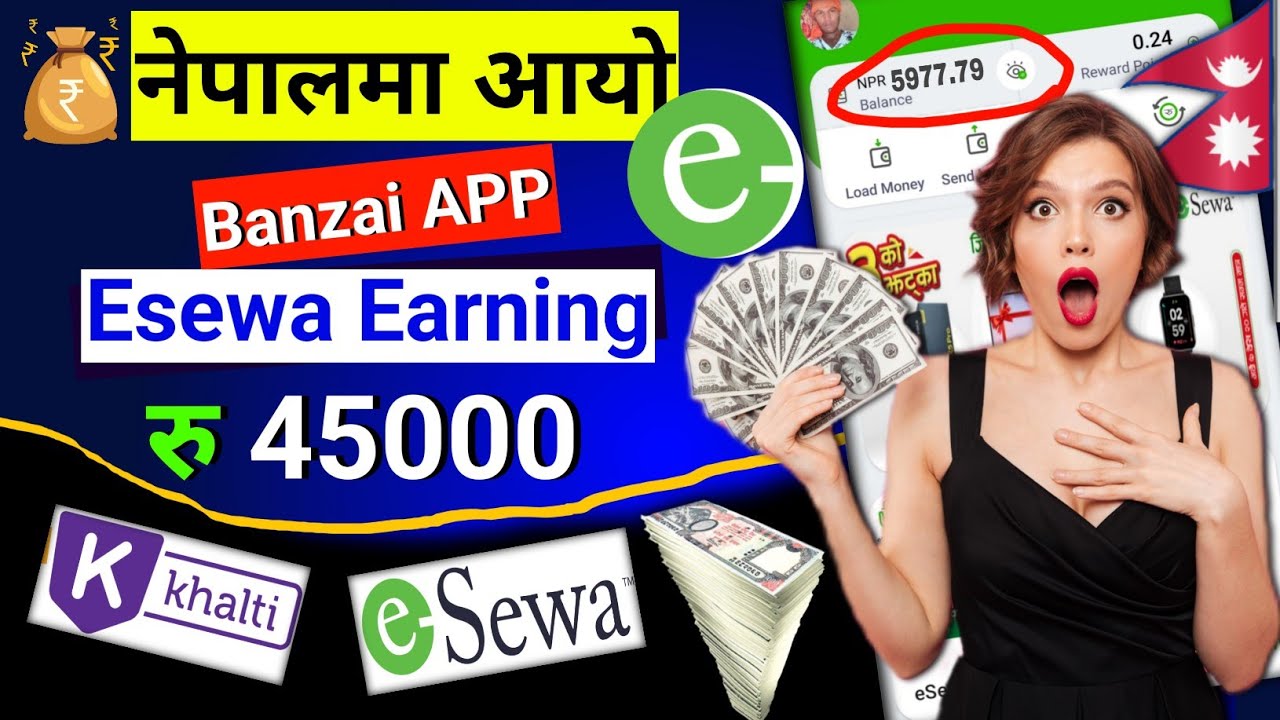 Banzai Esewa 💸 Earning App// Online Earning in Nepal//New Esewa, khalti ...