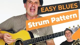 Easy Acoustic Blues Strum Pattern guitar Strumming Lessons