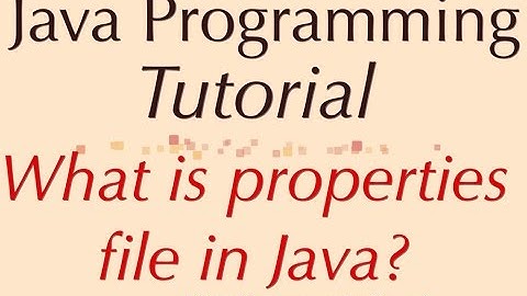 What is properties file in Java?