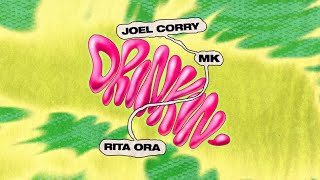 Joel Corry X Mk X Rita Ora - Drinkin (Official Visualiser)