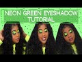 Neon Green Eyeshadow Tutorial | Take me Back To Brazil Palette Tutorial | No Cut Crease Eyeshadow