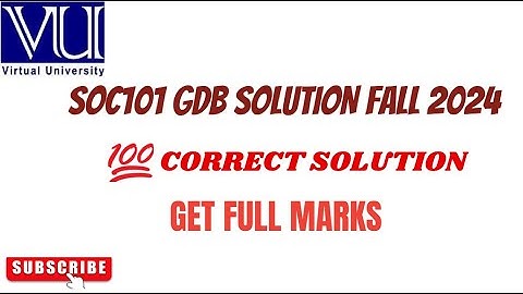 SOC101 GDB SOLUTION FALL 2024 | BRAINY SQUAD #SOC101 #virtualuniversitygdb
