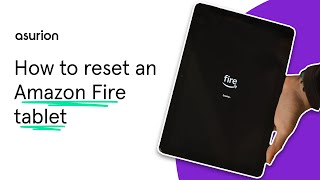 How to reset an Amazon Fire tablet | Asurion