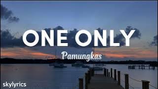 Pamungkas - One Only (Lyrics)