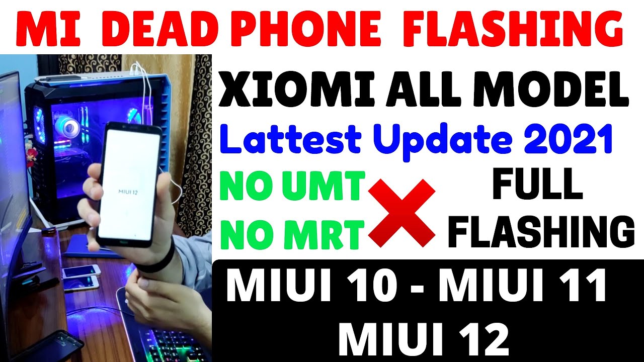 Xiaomi Mi Dead Phone Flashing | Lattest Update Dead Phone | MI All Dead Model Flashing | Unlock Tool