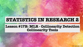 Lesson 17B: MLR - Collinearity Detection
