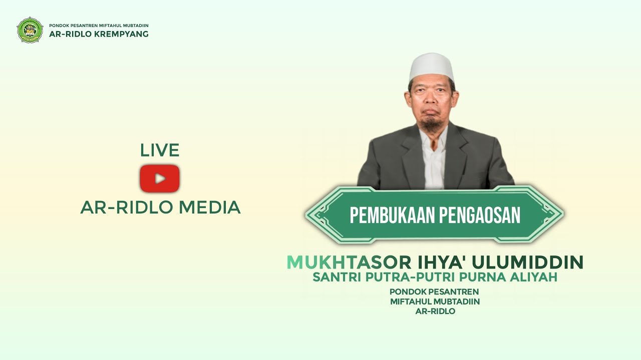 PEMBUKAAN PENGAOSAN MUHTASHOR IHYA' ULUMIDDIN