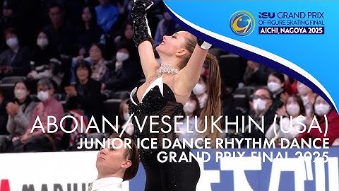 ABOIAN / VESELUKHIN (USA) | Junior Ice Dance Rhythm Dance | Grand Prix Final 2025 | #JGPFigure