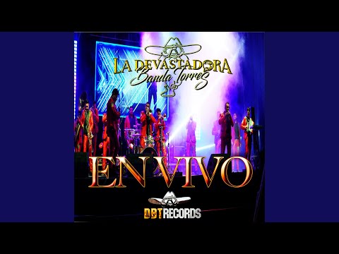 Popurrí Bailador: La Culebra / El Baile Nuevo / La Quebradora / La Fea / Vámonos De Fiesta (En...