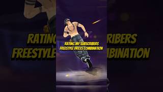 RATING 💯 MY SUBSCRIBER'S 👑 FREESTYLE 🇧🇷 DRESS COMBINATION 🗿 FREE FIRE 🔥