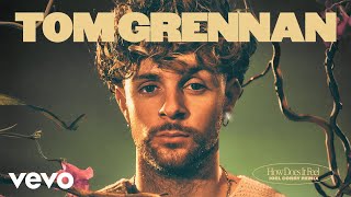 Tom Grennan - How Does It Feel (Joel Corry Remix) [Official Audio]